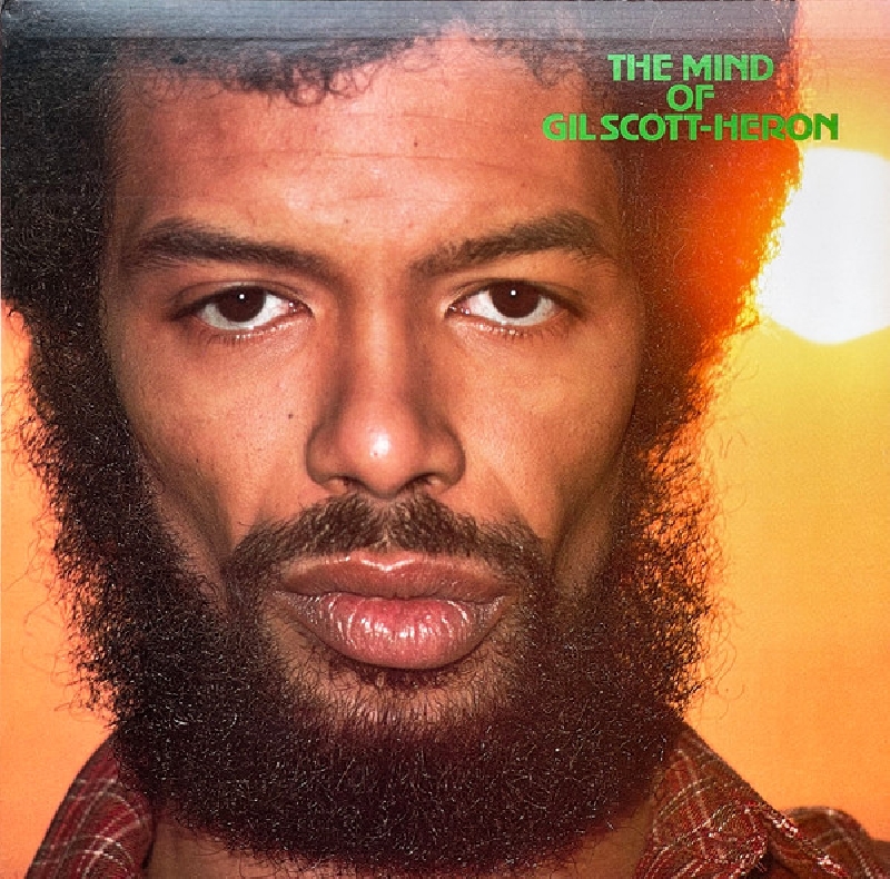 gil scott-heron - the mind of gil scott-heron gil scott-heron - the mind of gil scott-heron
