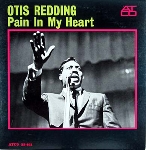 otis redding - pain in my heart otis redding - pain in my heart