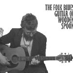wooden spoon - the folk blues guitar of