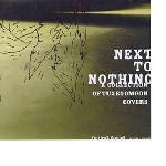 next to nothing - a collection of tuxedomoon covers