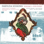 v/a - farfi(z)a sessions (volume 1 pop/folk)