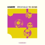staretz - from lead to gold
