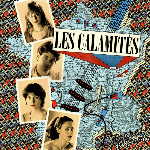 Les Calamités - Encore 1983-1987