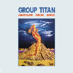 Group Titan - Anatolian Break Dance