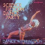 The Science Fiction Corporation - Science Fiction Dance Party 