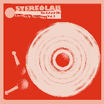Stereolab - Electrically Possessed [Switched On Vol. 4] (ltd. mirriboard sleeve)