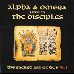 alpha & omega meets the disciples - the sacred art of dub vol.1 (rsd 2020)