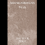 Sound American n° 25 - The Folk Issue