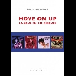 nicolas rogès - move on up, la soul en 100 disques