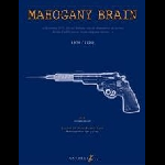 joseph ghosn - mahogany brain 1970/2005