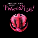 the residents - tweedles!