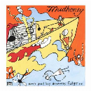Mudhoney - Every Good Boy Deserves Fudge (orange vinyl)