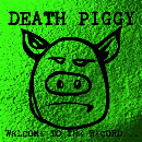 Death Piggy - Welcome To The Record... (RSD 2020)