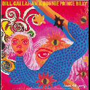 Bill Callahan & Bonnie Prince Billy  - Blind Date Party