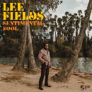 Lee Fields - Sentimental Fool (orange vinyl)