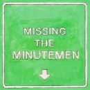 mike watt + the missingmen - missing the minutemen