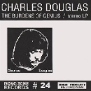 charles douglas - the burdens of genius