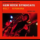 kawaguchi masami's new rock syndicate - kirakira / melt