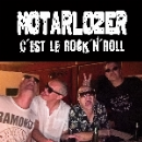 motarlozer - c'est le rock'n'roll