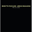 Brigitte Fontaine - Areski Belkacem - Vous et Nous