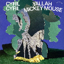 cyril cyril - yallah mickey mouse