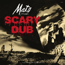 Mato - Scary Dub