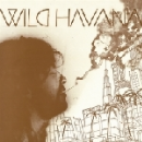 wild havana - s/t