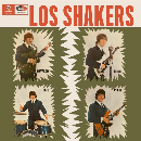 Los Shakers - Los Shakers / Break It All