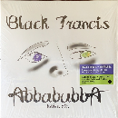 Black Francis - Abbabubba (Bsides, Etc.) (limited ed, black & white split vinyl) - (RSD 2021)