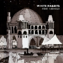 white rabbits - fort nightly