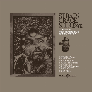 V/A - Strain Crack & Break: Music From The Nurse With Wound List Volume Two (Germany)