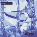slowdive - blue day (record store day 2015 release)