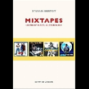 sylvain bertot - mixtapes (un format musical au coeur du rap)