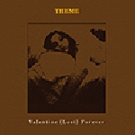 theme - valentine (lost) forever
