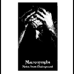 macronympha - notes from underground
