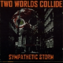 two worlds collide - sympathetic storm