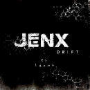 jenx - drift by lyynk