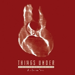 jean-baptiste favory - things under (organic compositions for guitars and electronics)