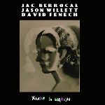 Jac Berrocal - Jason Willett - David Fenech - Xmas in March