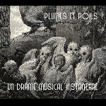 Un Drame Musical Instantané (Jean-Jacques Birgé) - Plumes Et Poils