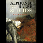Alphonse Rabbe - Nurse With Wound  - Du suicide