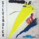 silver dick - s/t