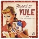 the respect sextet - respect in yule