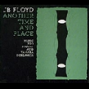 jb floyd - another time and place