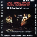 ana-maria avram - iancu dumitrescu - 10 strings quartet (new york) - live in spectrum XXI (2008)