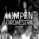 soixante étages - lumpen orchestra