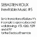 sébastien roux - inevitable music #5