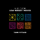 Yann Pittard - Music For Low-Budget Movies