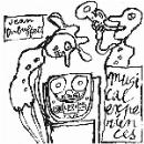 Jean Dubuffet - Expériences Musicales