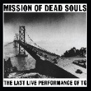 throbbing gristle - mission of dead souls (white vinyl)